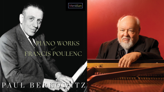 Paul Berkowitz Releases "Piano Works of Francis Poulenc by Meridian Records"
